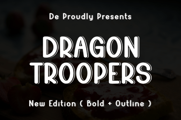 Dragon Troopers: A Display Font That Demands Attention in Campaigns