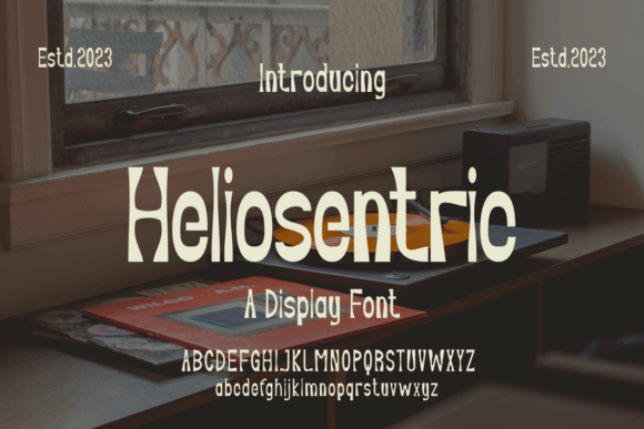 Heliosentric: A Display Font Built for Bold Brand Messaging