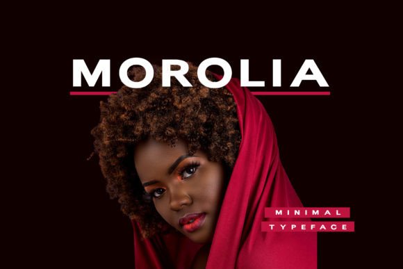 Morolia: A Display Font That Makes Campaign Headlines Stand Out